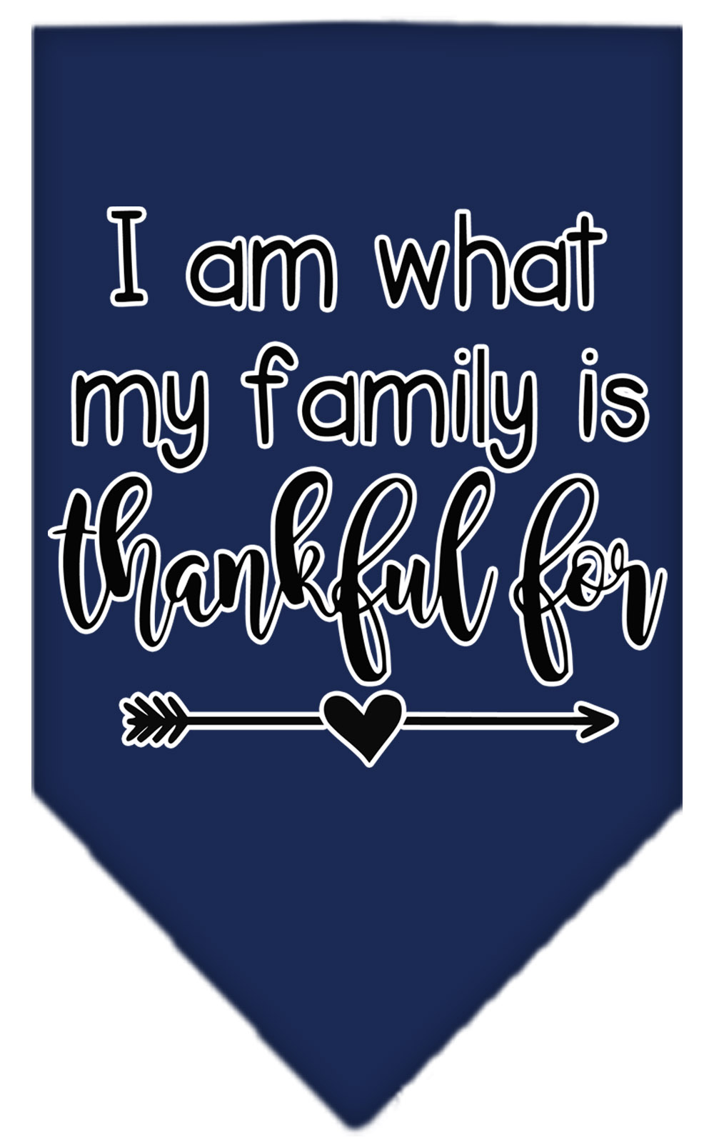 I Am What My Family is Thankful For Screen Print Bandana Navy Blue Small